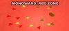 MONOWARS: Red Zone para Ordenador