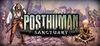 Posthuman: Sanctuary para Ordenador