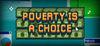 Poverty is a Choice para Ordenador