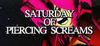 Saturday of Piercing Screams para Ordenador