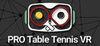 Pro Table Tennis VR para Ordenador