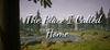 The Place I Called Home para Ordenador