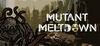 Mutant Meltdown para Ordenador