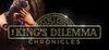 The King's Dilemma: Chronicles para Ordenador