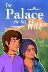 The Palace on the Hill para Xbox One