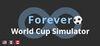 Forever World Cup Simulator para Ordenador
