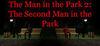 The Man in the Park 2: The Second Man in the Park para Ordenador