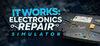 It Works: Electronics Repair Simulator para Ordenador