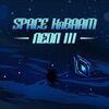 Space KaBAAM: Neon III para PlayStation 5