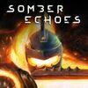 Somber Echoes para PlayStation 5