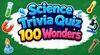 Science Trivia Quiz 100 Wonders		 para Nintendo Switch