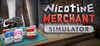 Nicotine Merchant Simulator para PC