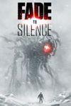 Fade to Silence para Xbox One
