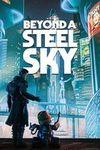 Beyond a Steel Sky para Xbox One