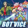 Bot Vice para Nintendo Switch