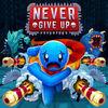Never Give Up para Nintendo Switch
