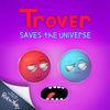 Trover Saves the Universe para Nintendo Switch
