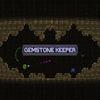 Gemstone Keeper para Nintendo Switch