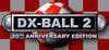 DX-Ball 2: 20th Anniversary Edition para Ordenador