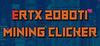 ERTX 2080TI Mining clicker para Ordenador