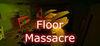 Floor Massacre para Ordenador