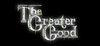 The Greater Good para Ordenador