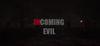 Incoming Evil para Ordenador