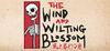 The Wind and Wilting Blossom para Ordenador