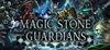 Magic Stone Guardians para Ordenador