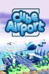 Cube Airport para Xbox Series X