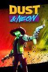 Dust & Neon para Xbox Series X