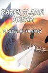 Paper Plane Arena - A Medieval Fantasy para Xbox One