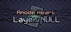 Anode Heart: Layer Null para Ordenador