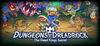 Dungeons of Dreadrock 2 - The Dead King's Secret para Ordenador