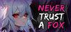 Never Trust a Fox para Ordenador