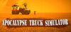 Apocalypse Truck Simulator para Ordenador