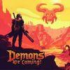 Demons Are Coming! para PlayStation 4
