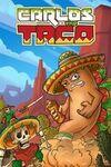 Carlos the Taco para Xbox One