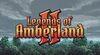 Legends of Amberland II: The Song of Trees para Nintendo Switch