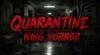 Quarantine Wing: Horror para Nintendo Switch