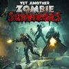 Yet Another Zombie Survivors para PlayStation 5