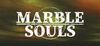 MARBLE SOULS para Ordenador