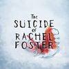 The Suicide of Rachel Foster para PlayStation 4