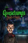 Goosebumps Dead of Night para Xbox One