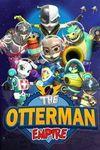 The Otterman Empire para Xbox One