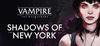 Vampire: The Masquerade - Shadows of New York para Ordenador