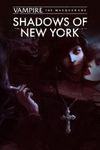 Vampire: The Masquerade - Shadows of New York para Xbox One