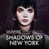 Vampire: The Masquerade - Shadows of New York para Nintendo Switch
