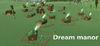 Dream Manor para Ordenador