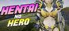Hentai no Hero para Ordenador